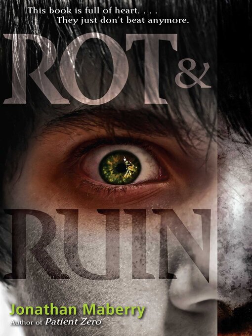Title details for Rot & Ruin by Jonathan Maberry - Available